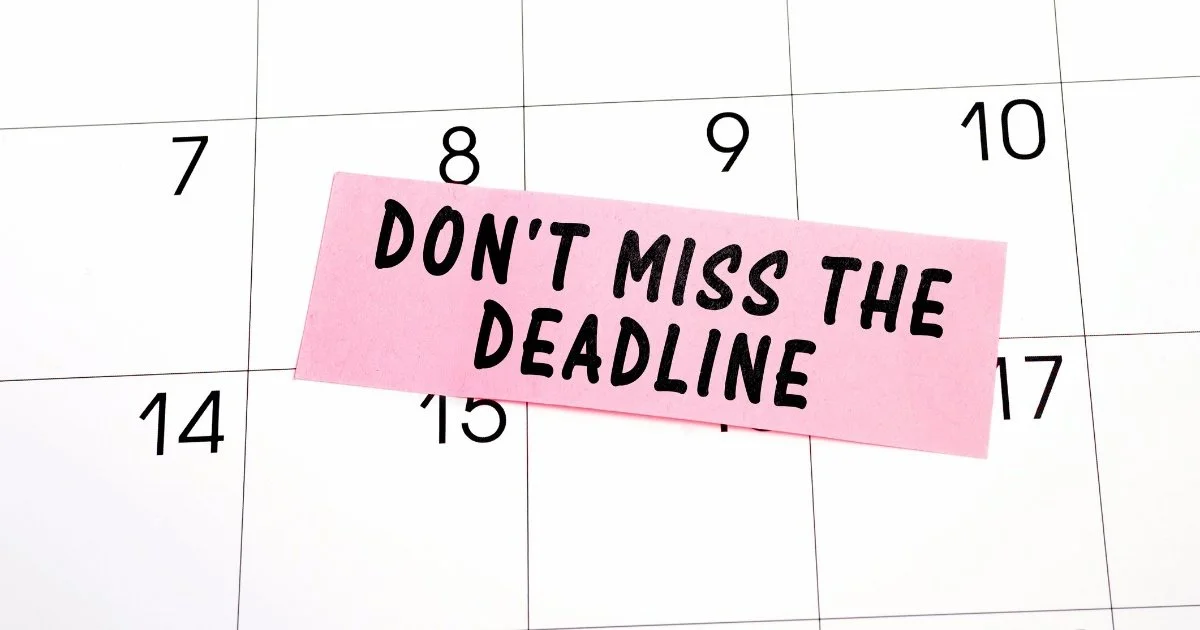 deadline-dont-miss-it-663fc6d29458600dad5905e5-wide-1.jpeg